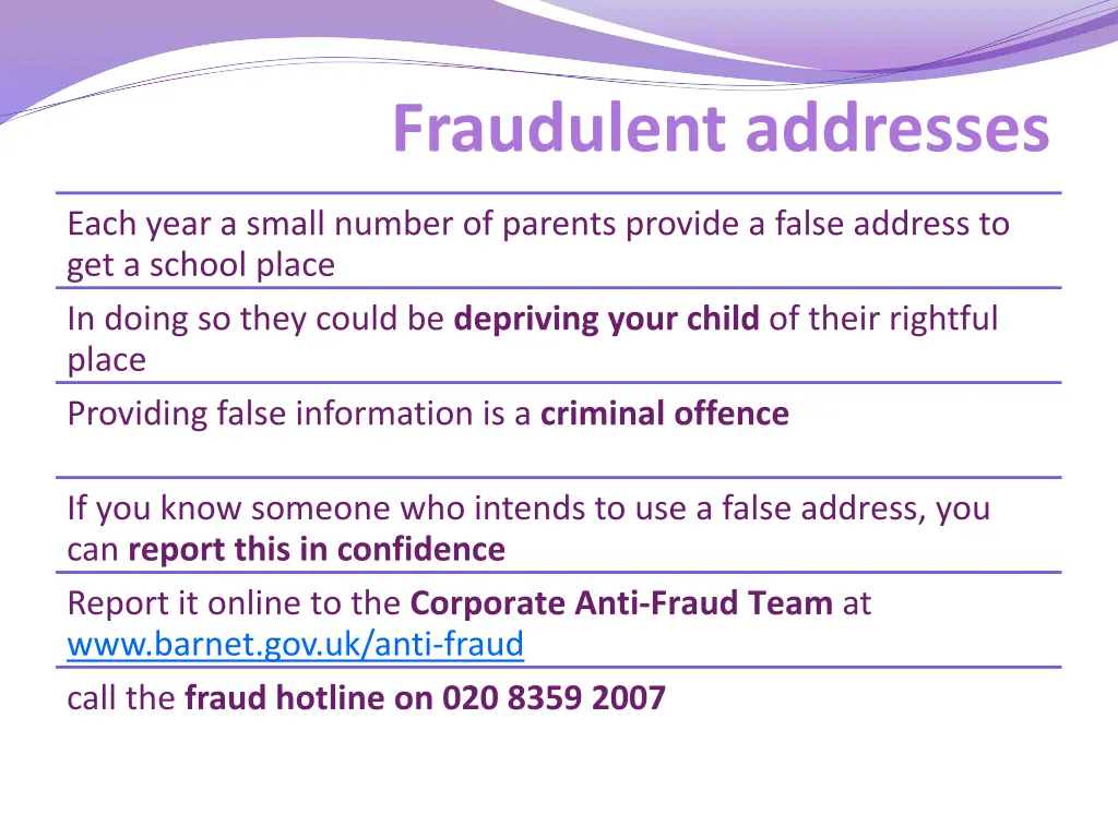 fraudulent addresses
