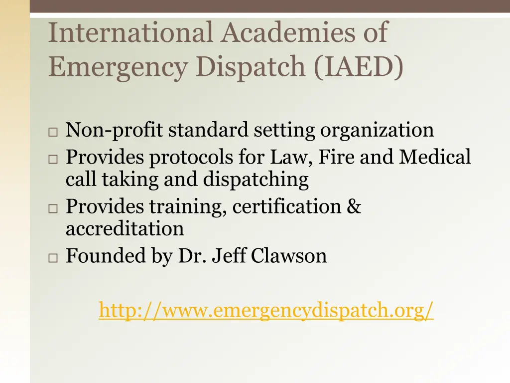 international academies of emergency dispatch iaed