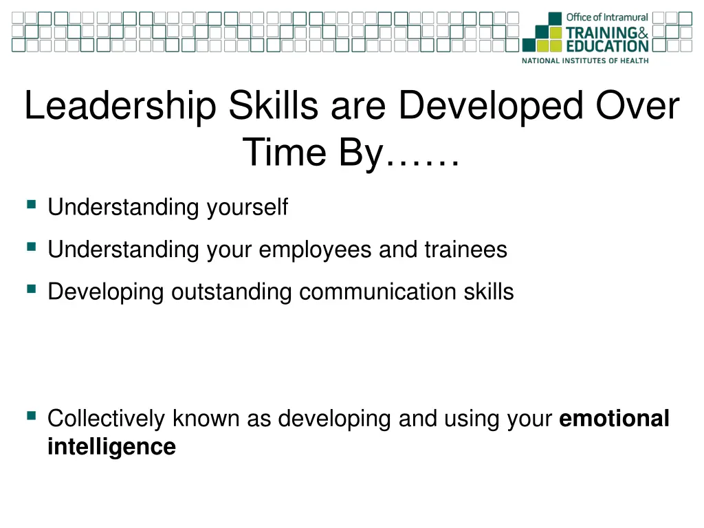 leadership skills are developed over time by
