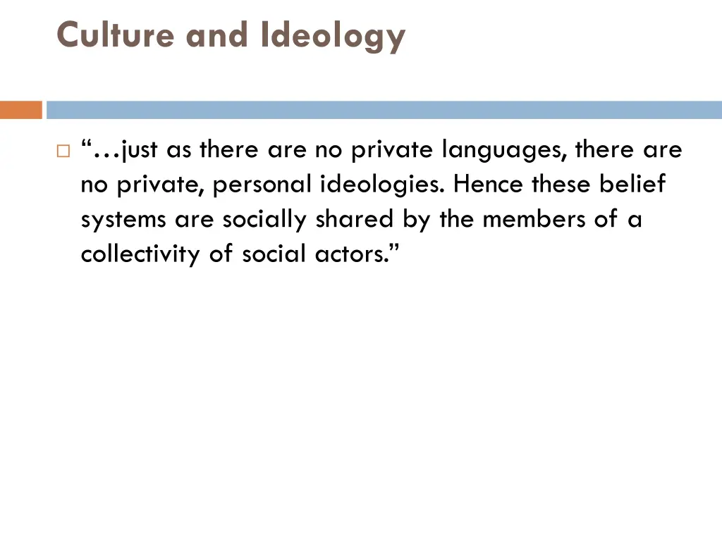 culture and ideology 1