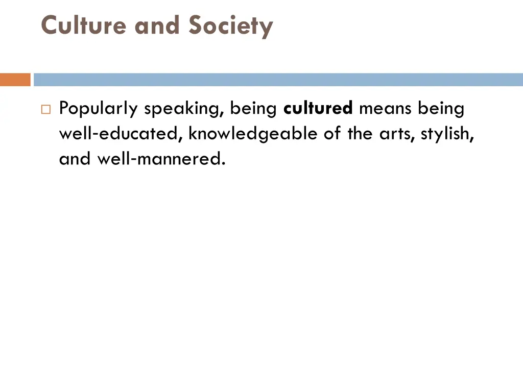 culture and society 2