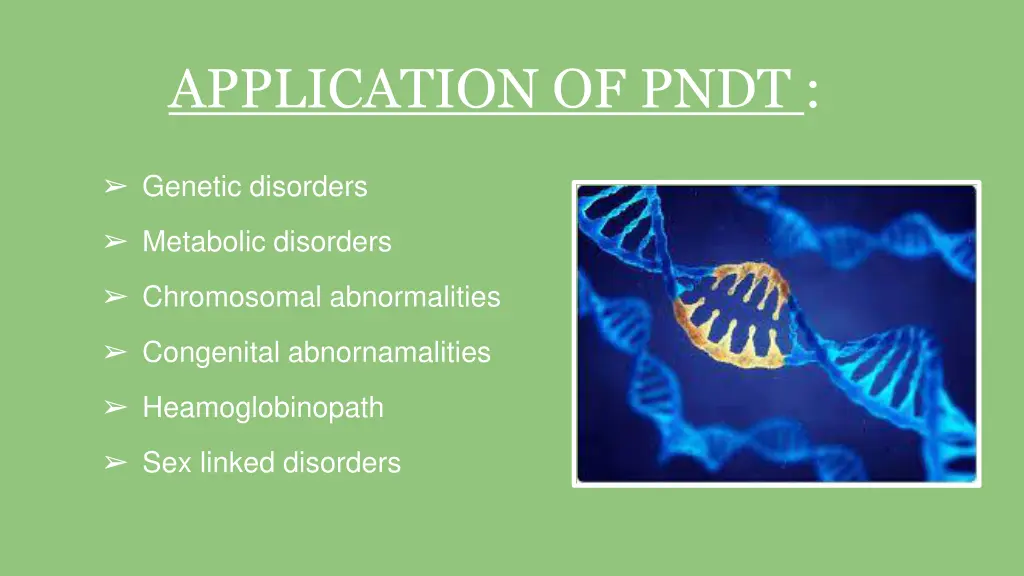 application of pndt