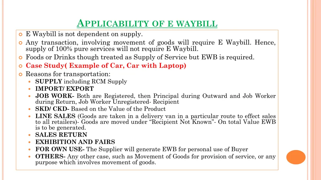 a pplicability of e waybill e waybill