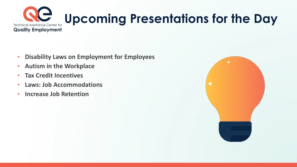 upcoming presentations for the day