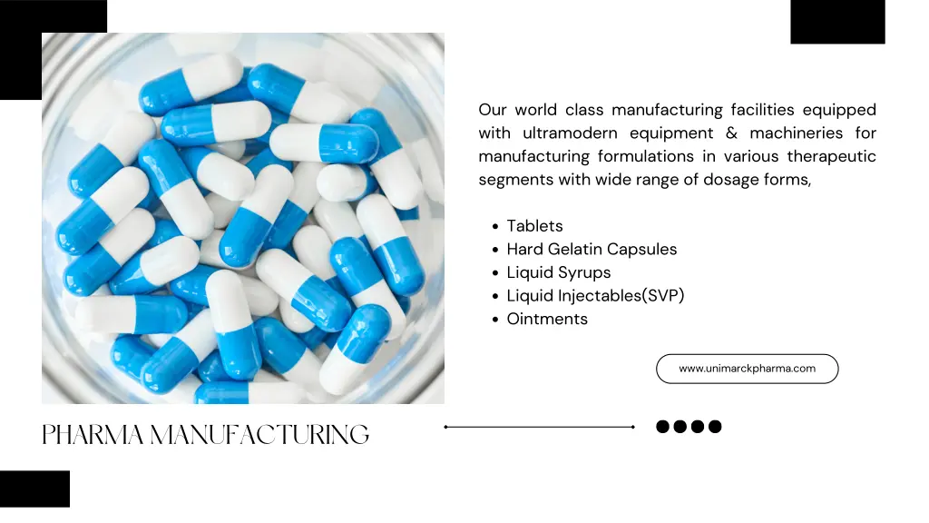 our world class manufacturing facilities equipped