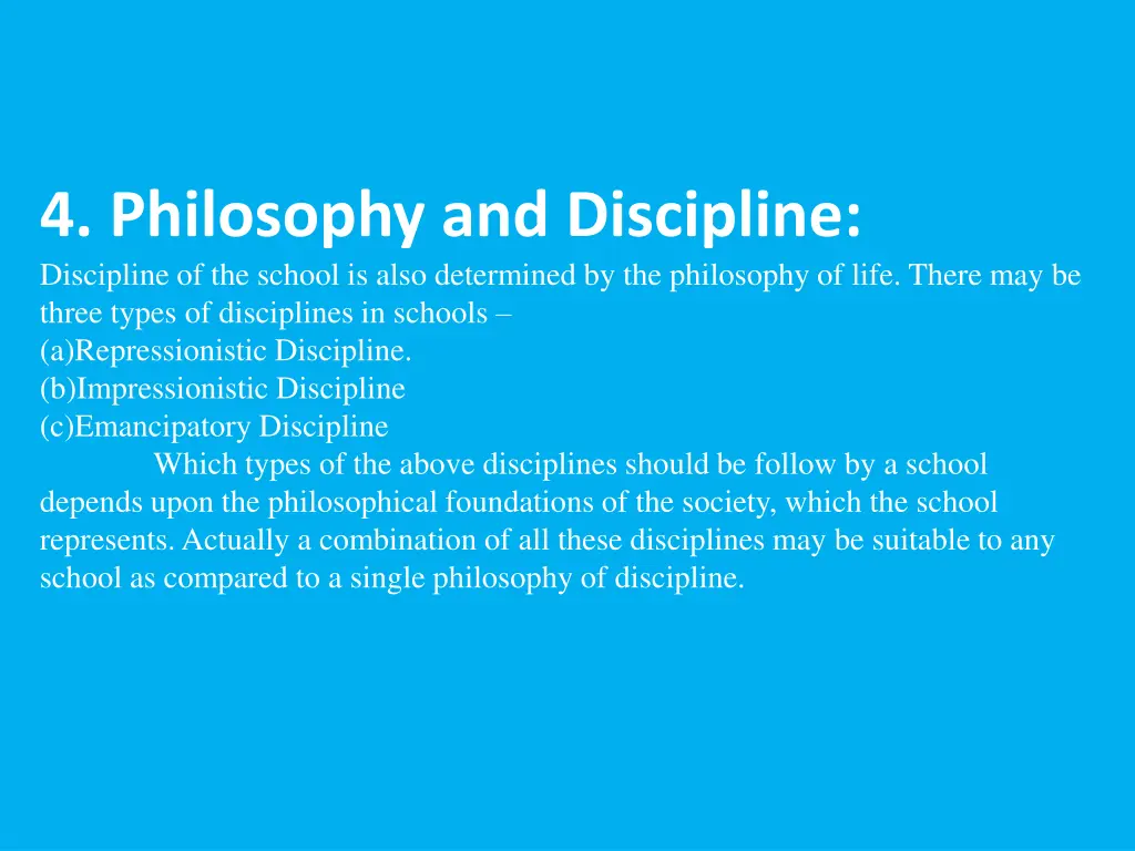 4 philosophy and discipline discipline