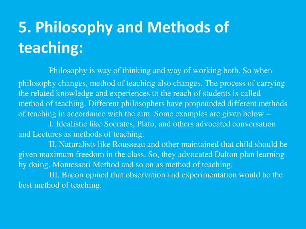 5 philosophy and methods of teaching