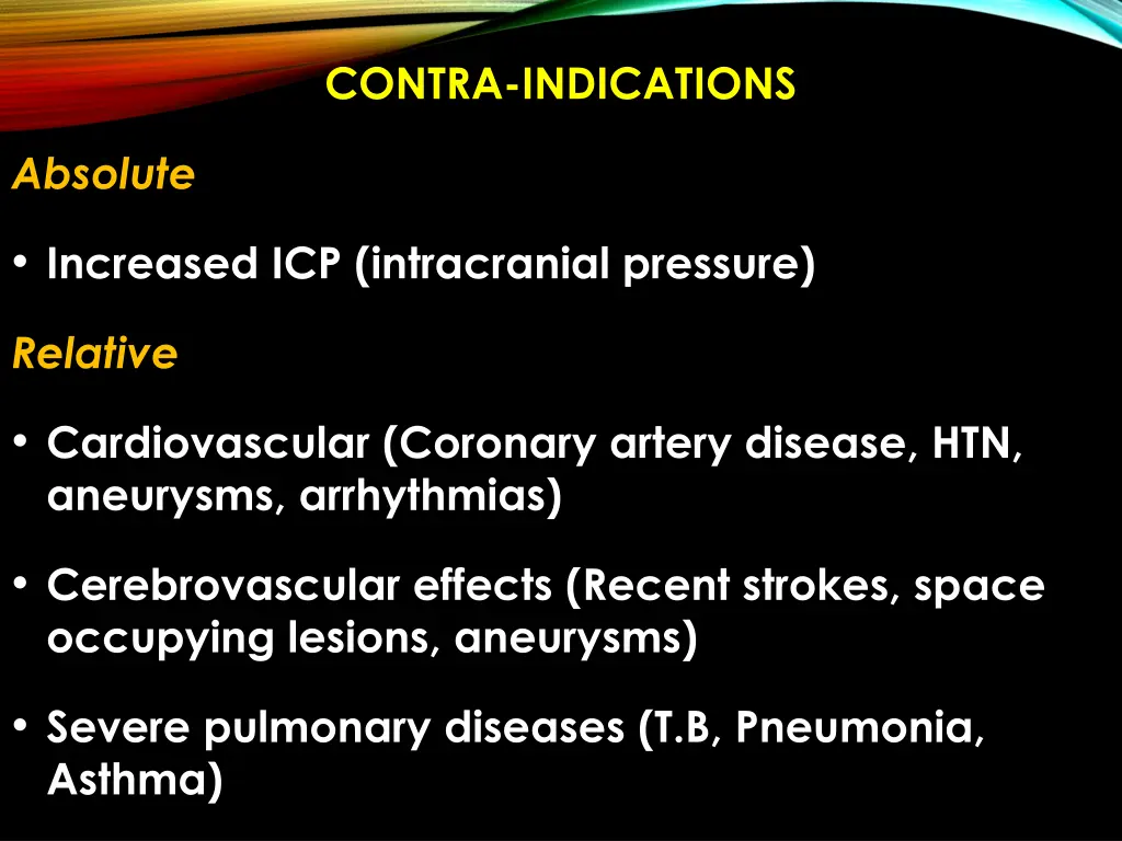 contra indications