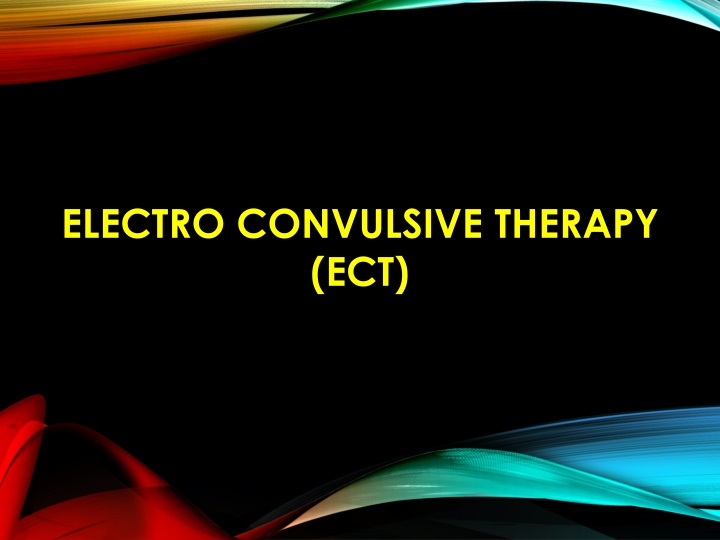 electro convulsive therapy ect