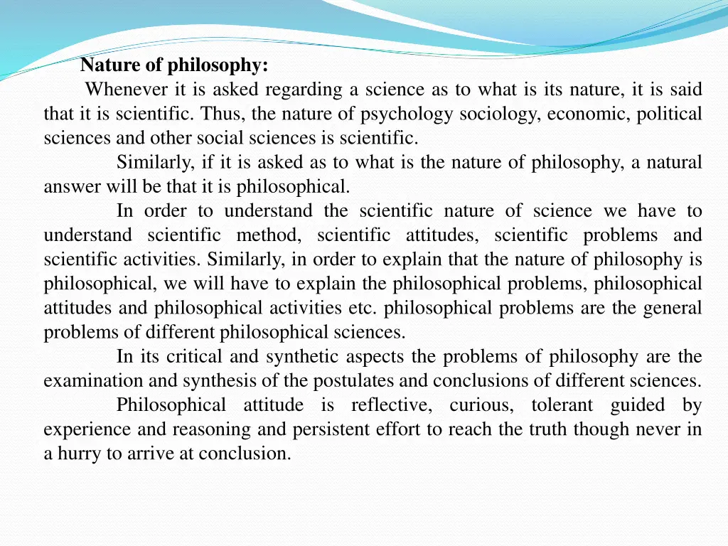 nature of philosophy whenever it is asked