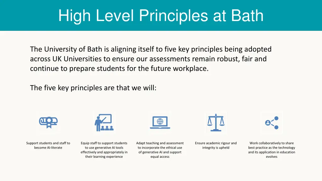 high level principles at bath