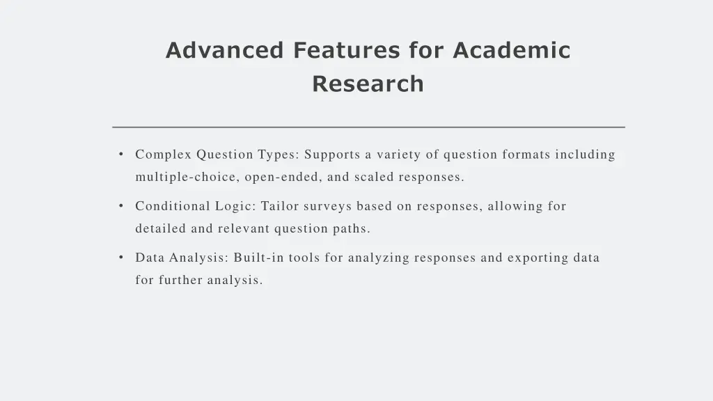 advanced features for academic research