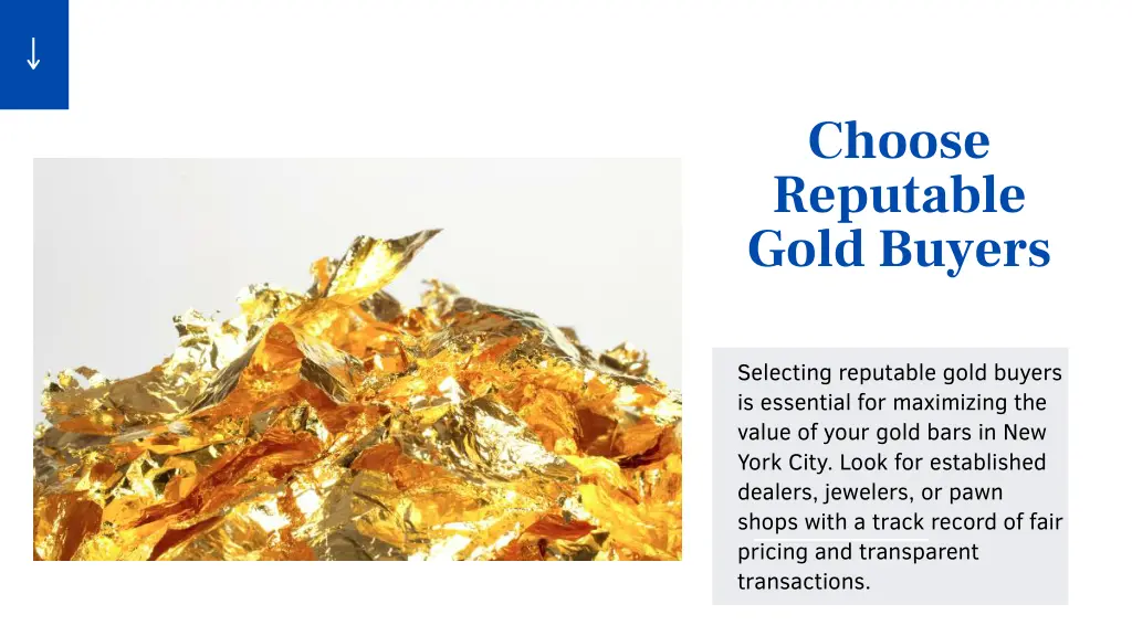 choose reputable gold buyers