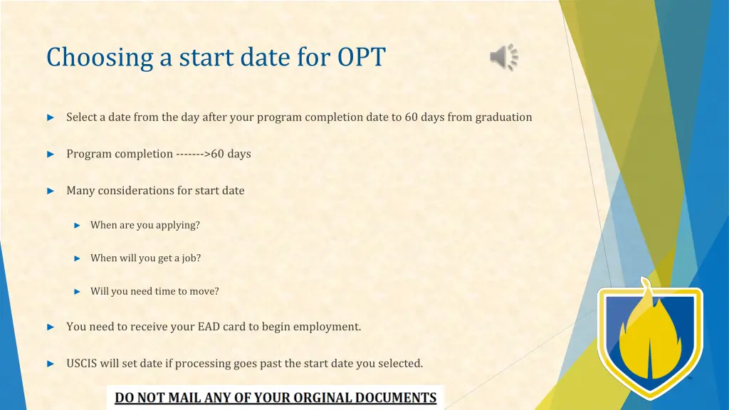 choosing a start date for opt