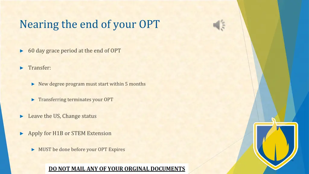 nearing the end of your opt