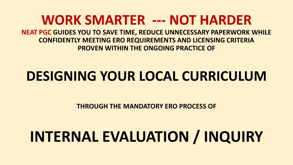 work smarter not harder neat pgc guides