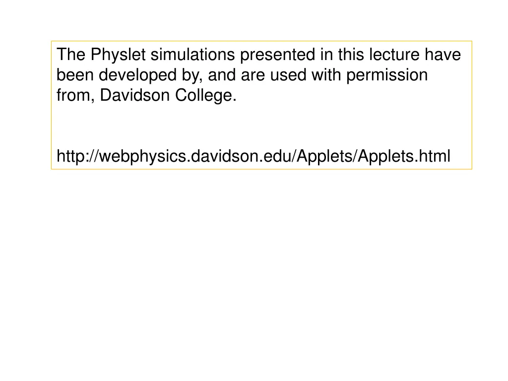 the physlet simulations presented in this lecture