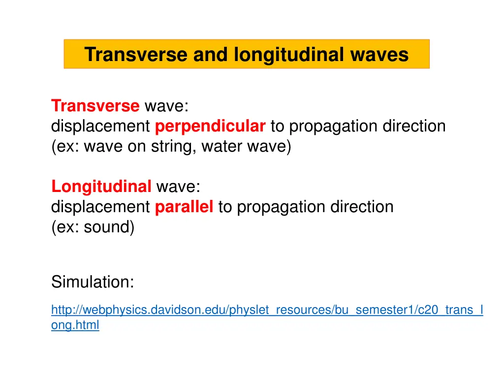 transverse and longitudinal waves