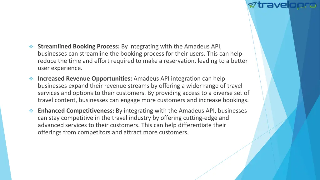 streamlined booking process by integrating with