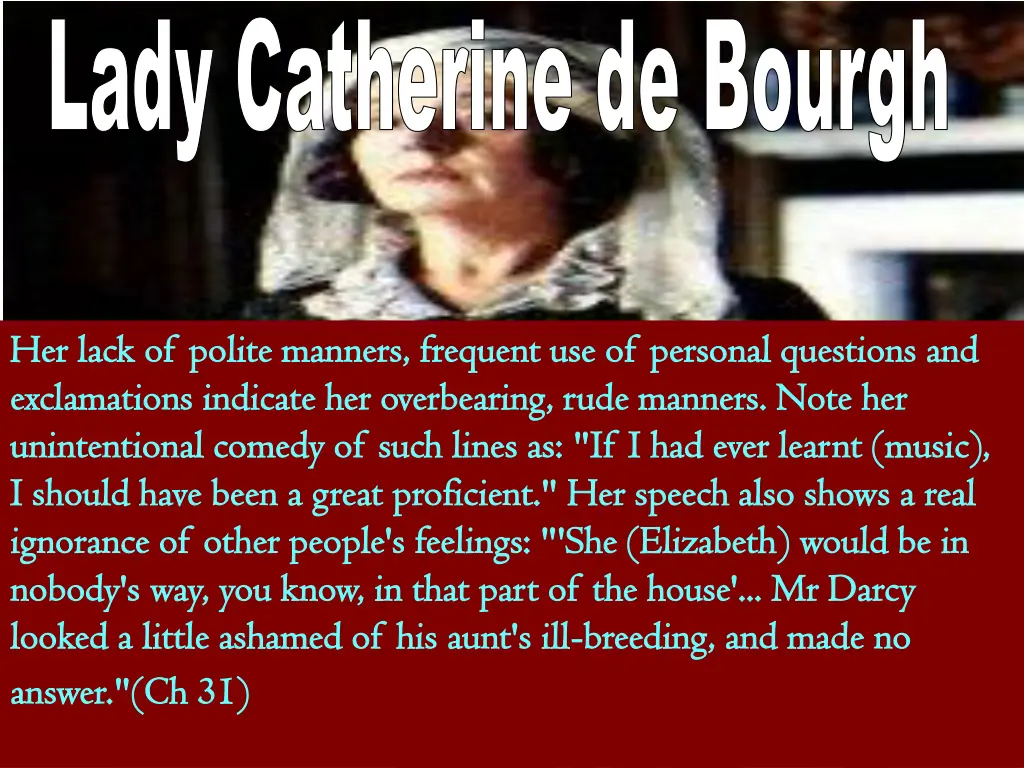 lady catherine de bourgh