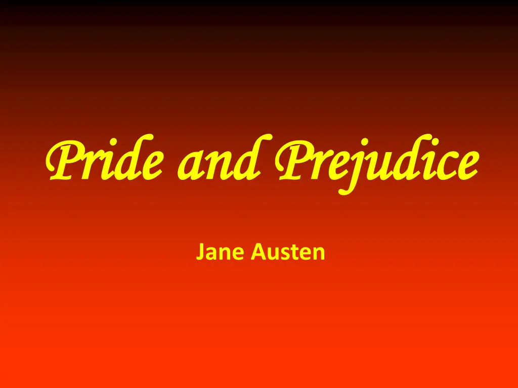 pride and prejudice pride and prejudice