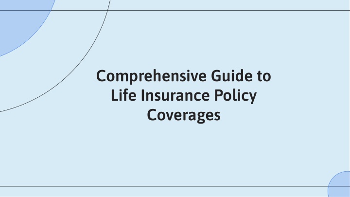 comprehensive guide to life insurance policy