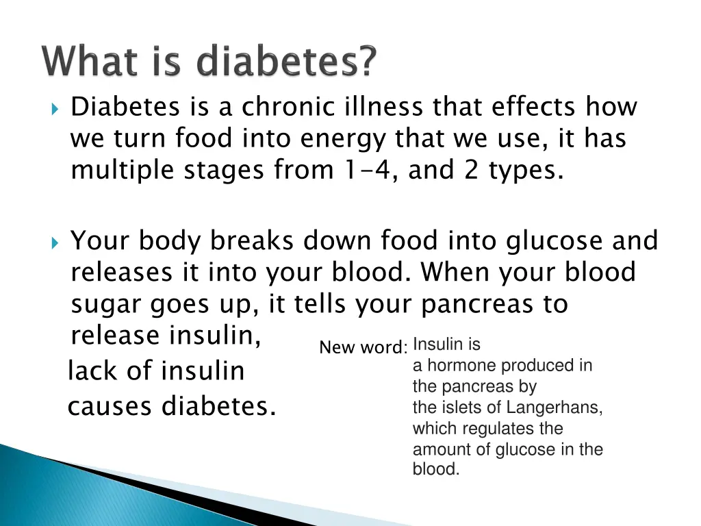 diabetes is a chronic illness that effects