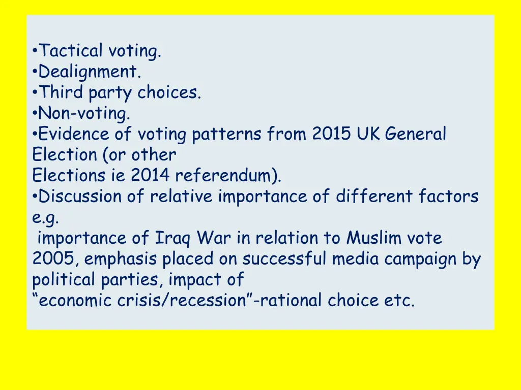 tactical voting dealignment third party choices