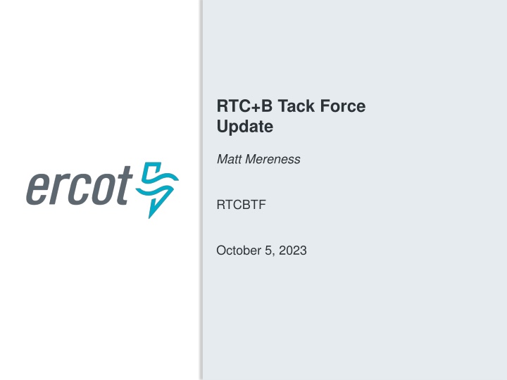 rtc b tack force update