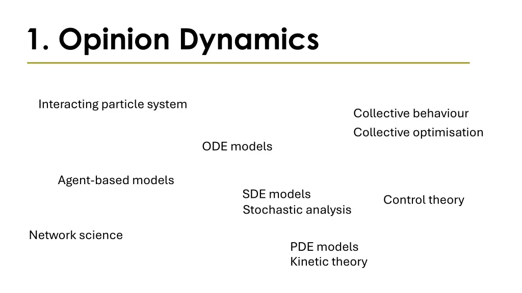 1 opinion dynamics