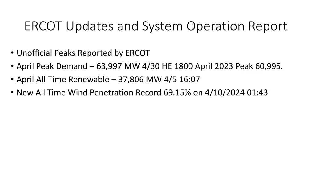 ercot updates and system operation report