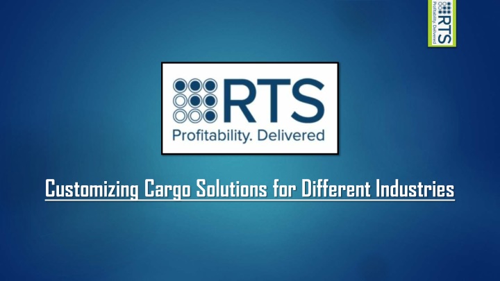 customizing cargo solutions for different