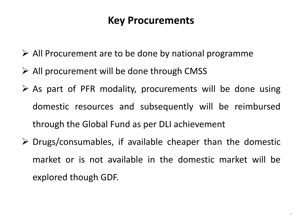 key procurements