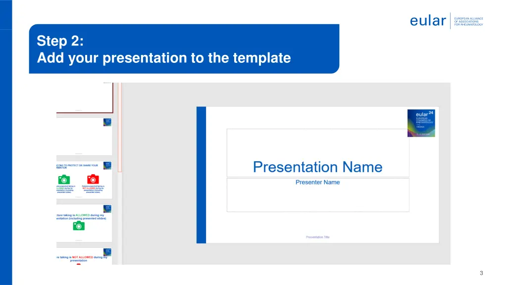 step 2 add your presentation to the template