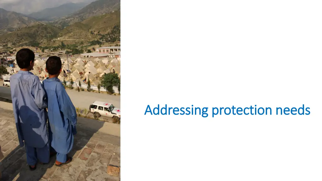 addressing protection needs addressing protection