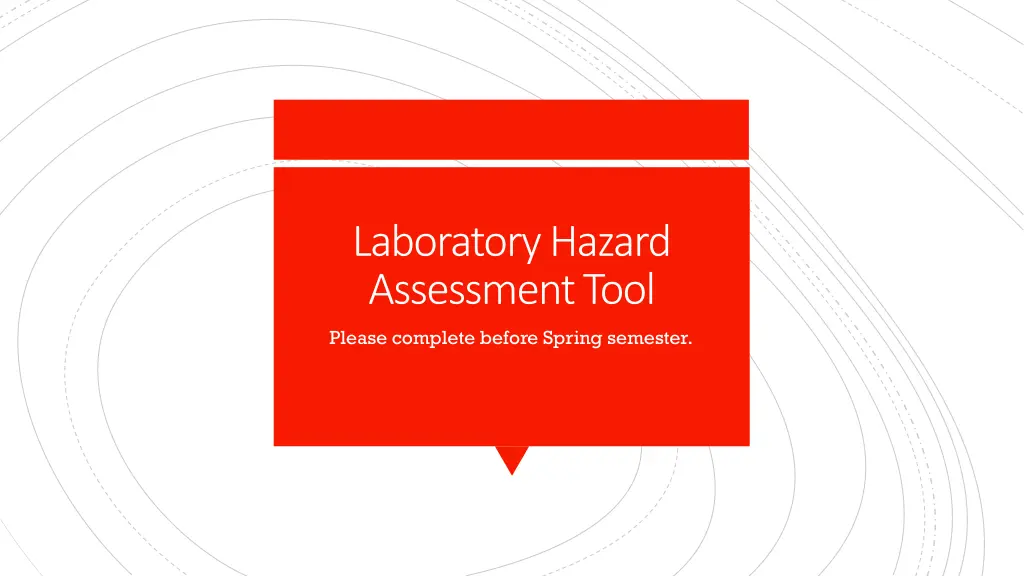 laboratory hazard assessment tool