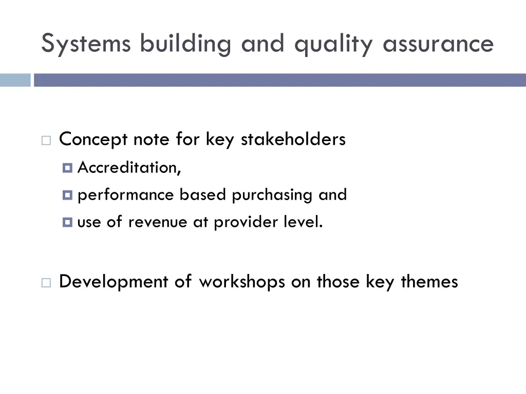 systems building and quality assurance