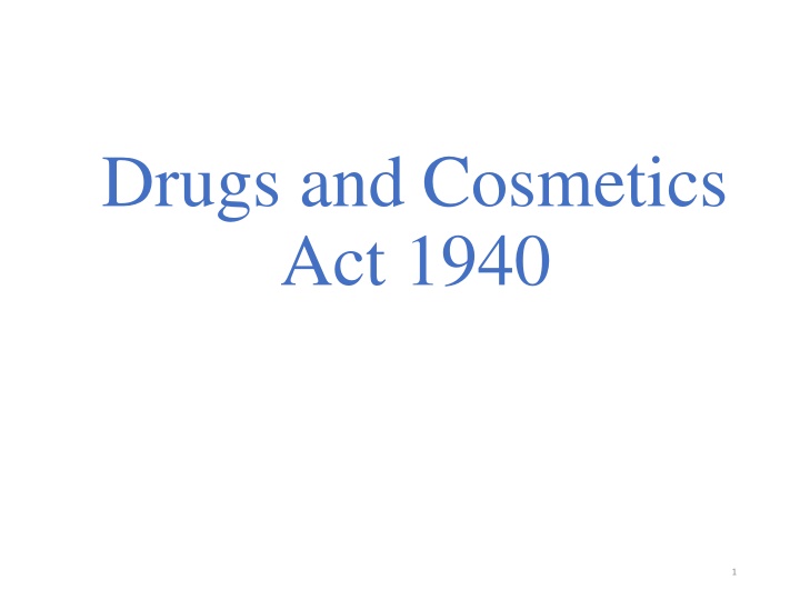 drugs and cosmetics act 1940