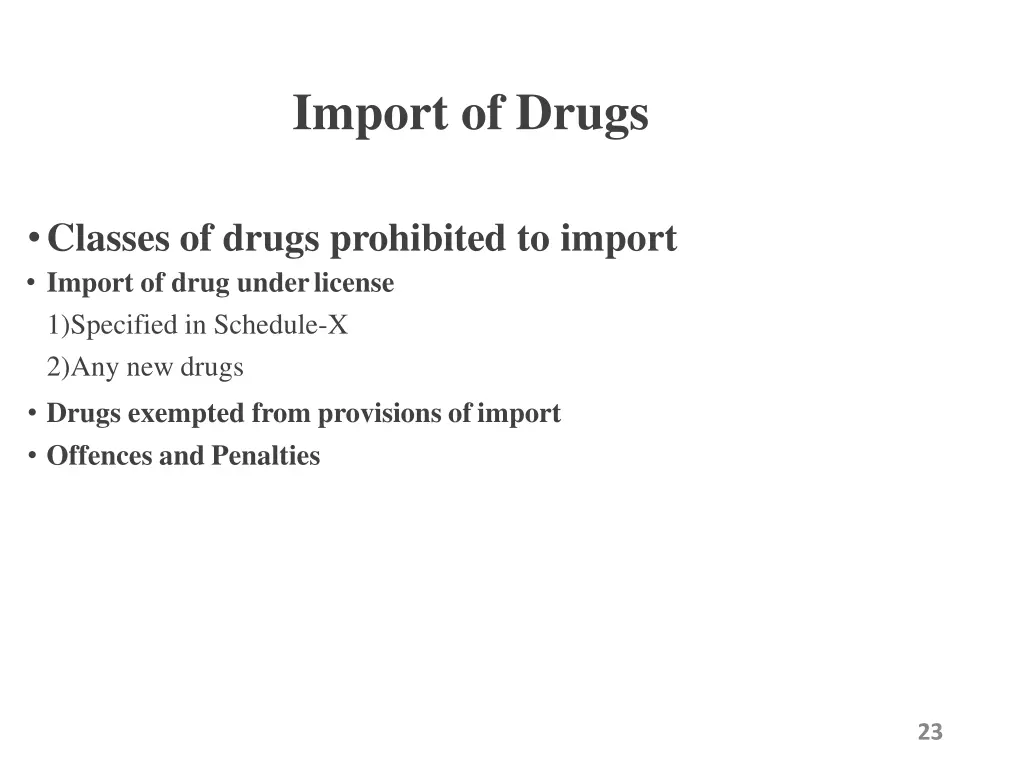 import of drugs