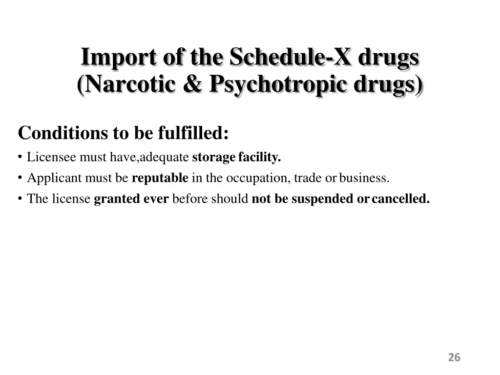 import of the schedule x drugs narcotic