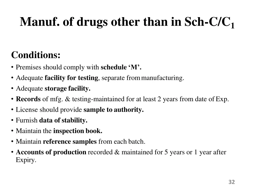 manuf of drugs other than in sch c c 1