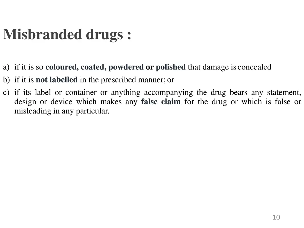 misbranded drugs