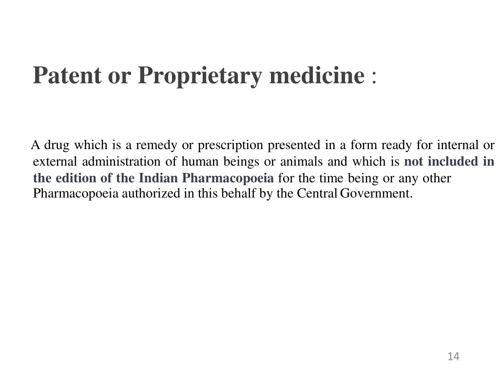 patent or proprietary medicine