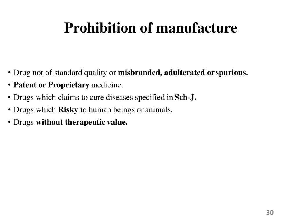 prohibition of manufacture