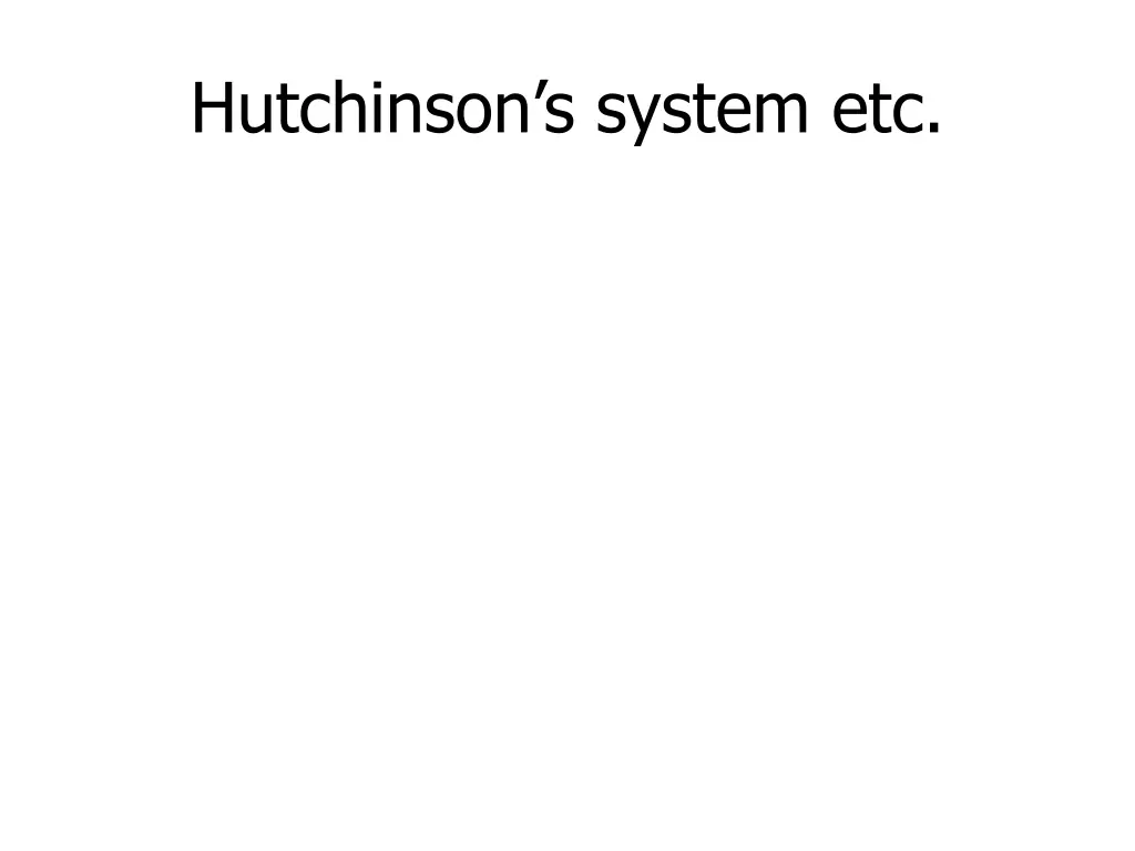 hutchinson s system etc