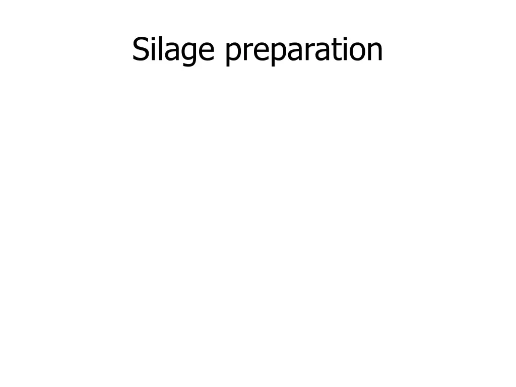 silage preparation