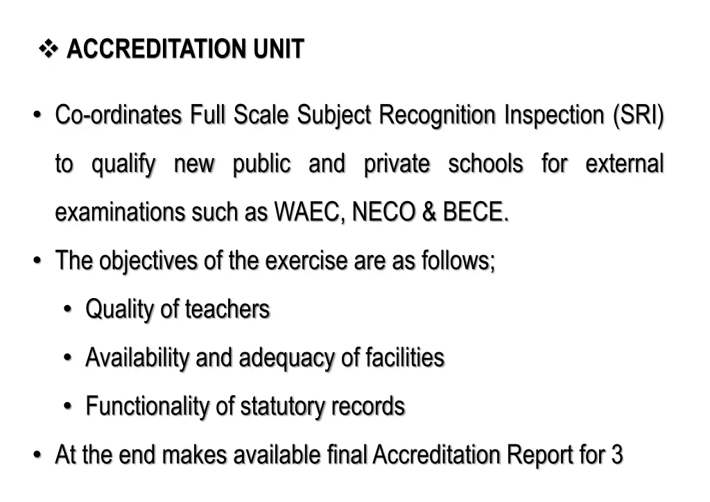accreditation unit