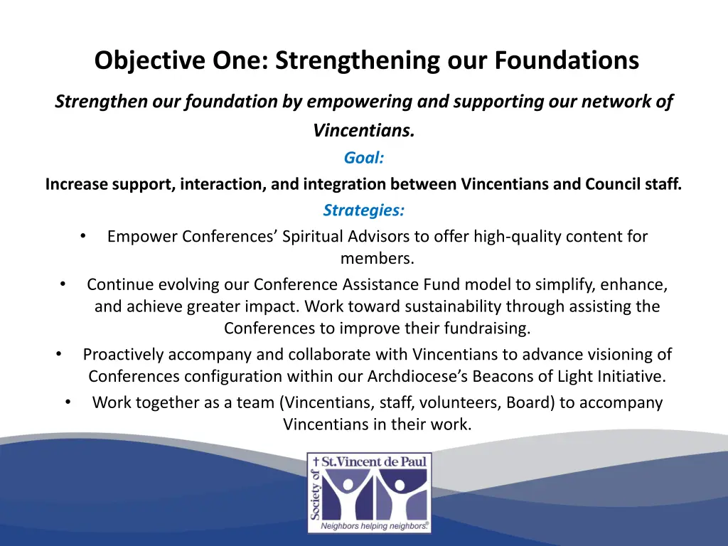 objective one strengthening our foundations