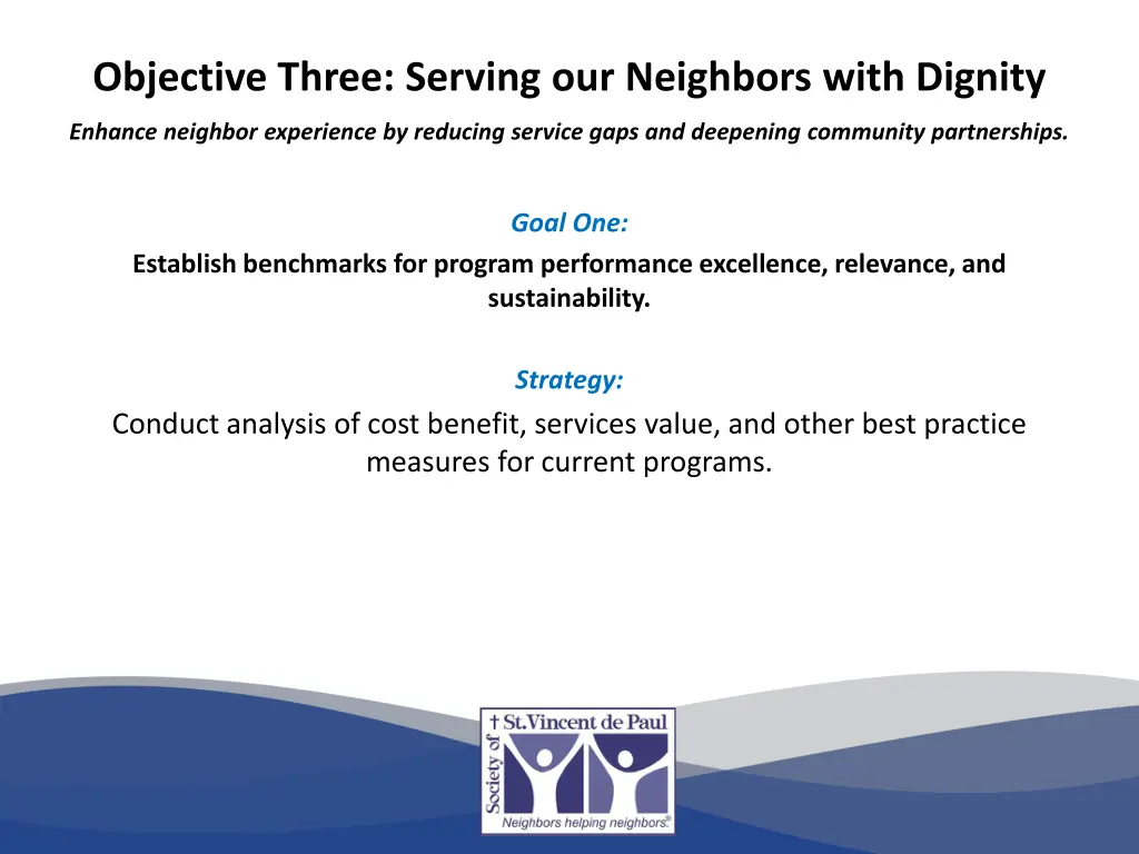 objective three serving our neighbors with dignity