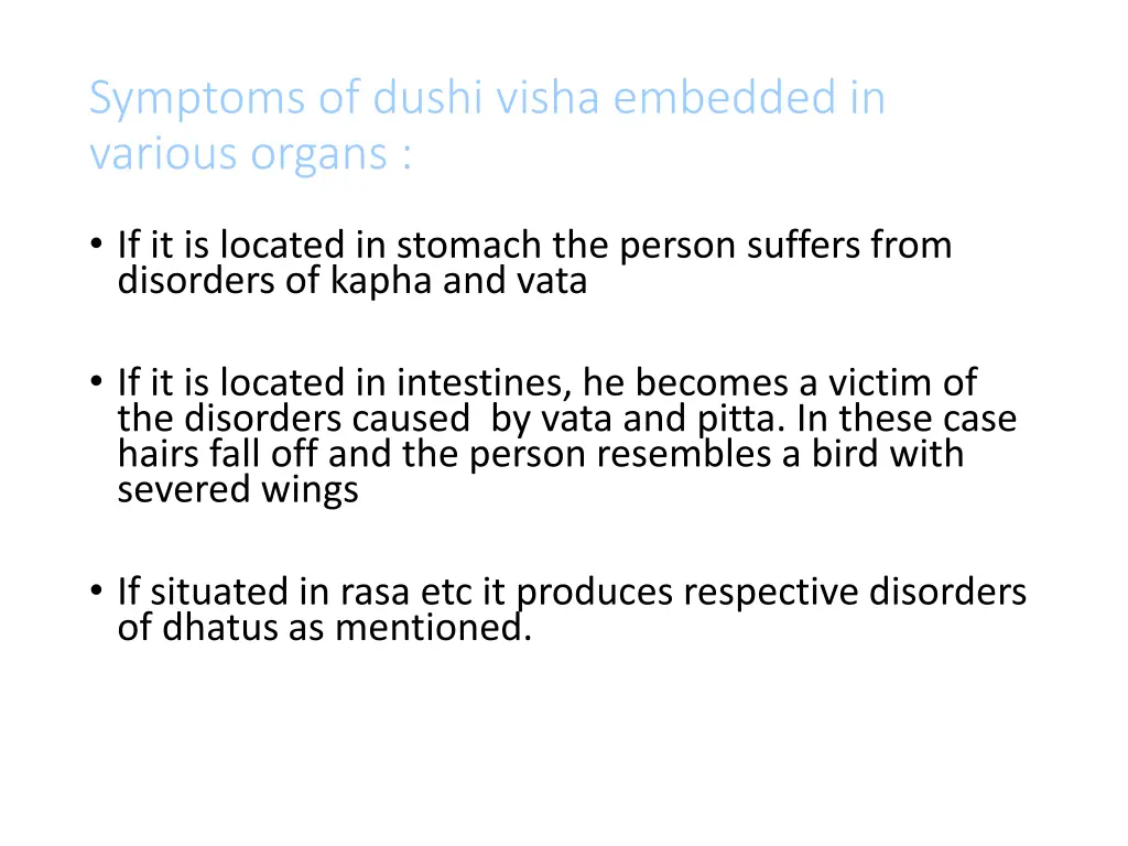 symptoms of dushi visha embedded in various organs